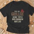 Bin Am Grillen Keine Tipps Bier Bringen Abflugpruch T-Shirt Geschenke für alte Männer