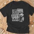 Bitte Nichtchubsen Ich Habe Bier In Der Hand Trinkspiel T-Shirt Geschenke für alte Männer