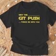 Developer May The Git Push Force Be With You Tシャツ 高齢者への贈り物