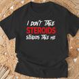 I Don't Taketeroids-Teroid Take Me ジム用ファニーギア Tシャツ 高齢者への贈り物