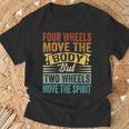 Four Wheels Move The Body But Two Wheels Move Thepirit Tシャツ 高齢者への贈り物