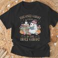 The Only Ghost I Need Is The Holy Ghost Books Reading Lovers T-Shirt Gifts for Old Men