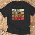 Jesus The Way The Truth Life Erse Christian Worship Tシャツ 高齢者への贈り物