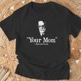 Your Mom Sigmund Freud T-Shirt Gifts for Old Men Your Mom Sigmund Freud T-Shirt Gifts for Old Men