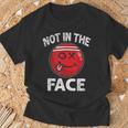 Nicht In Das Gesicht Roterölkerball Brennball T-Shirt Geschenke für alte Männer