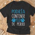 Perros Podría Contener Pelo De Perro Dueño De Perro Camiseta unisex Regalos para ancianos