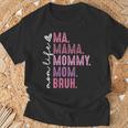 Retro Mama Mommy Mom Bruh Mother's Day On Back T-Shirt Gifts for Old Men