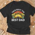 Taco Bout The Best Dad Ever 父の日 Tシャツ 高齢者への贈り物
