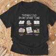 Things I Do In My Spare Time Read Books Buy Books T-Shirt Gifts for Old Men Things I Do In My Spare Time Read Books Buy Books T-Shirt Gifts for Old Men