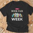 Women's It's Book Fair Week Book Lover Reading Event Teacher Librar T-Shirt Gifts for Old Men Women's It's Book Fair Week Book Lover Reading Event Teacher Librar T-Shirt Gifts for Old Men