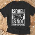 イスラエル Destroying Homes Is Notelf-Defense Tシャツ 高齢者への贈り物