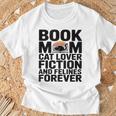 Book Mom Cat Lover Fiction And Felines Forever T-Shirt Gifts for Old Men