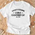 Coordinador Profesional Del Caos Alias Mamá Camiseta unisex Regalos para ancianos