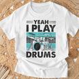 Yeah I Play Drums Drummer Play Drumming Tシャツ 高齢者への贈り物