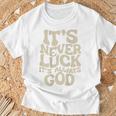 それは決して運ではない、それは常に神だ Tシャツ 高齢者への贈り物