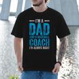 Baseball Dad Coach Father's Day Men T-Shirt Baseball Dad Coach Father's Day Men T-Shirt