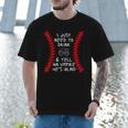 Need To Drink And Tell An Umpire He's Blind Baseball Dad Men T-Shirt Need To Drink And Tell An Umpire He's Blind Baseball Dad Men T-Shirt