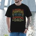 Raising Champions One Game At A Time Proud Baseball Dad Men T-Shirt