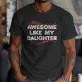 Awesome Like My Daughter Baseball Dad Men T-Shirt