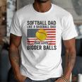 Softball Dad Like Baseball Dad But With Bigger Balls Men T-Shirt