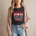Baseball Mom Since 1962 Women T-Shirt Baseball Mom Since 1962 Women T-Shirt