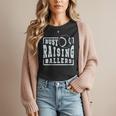 Busy Raising Ballers Graphic For Baseball Moms Women T-Shirt