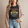 This Mom Hates White Baseball Pants Quote For a Baseball Mom Women T-Shirt This Mom Hates White Baseball Pants Quote For a Baseball Mom Women T-Shirt