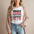 Crazy Proud Always Loud Baseball Mom Saying Women T-Shirt Crazy Proud Always Loud Baseball Mom Saying Women T-Shirt