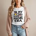 In My Softball Baseball Mom Era Retro Groovy Mom Of Both Women T-Shirt In My Softball Baseball Mom Era Retro Groovy Mom Of Both Women T-Shirt
