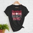 Baseball Mom Since 1970 Women T-Shirt Baseball Mom Since 1970 Women T-Shirt