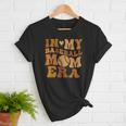In My Baseball Mom Era For Mama Women T-Shirt In My Baseball Mom Era For Mama Women T-Shirt