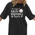 I Hate White Baseball Pants Quote For a Baseball Mom Women T-Shirt