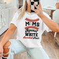 Moms Against Baseball Pants Baseball Mom Joke Women T-Shirt Moms Against Baseball Pants Baseball Mom Joke Women T-Shirt