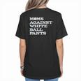 Baseball Moms Against Ball Pants Women's T-Shirt Back Print Baseball Moms Against Ball Pants Women's T-Shirt Back Print