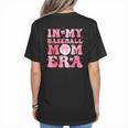 Coquette Bow In My Baseball Mom Era Baseball Mama Mother Day Women's T-Shirt Back Print Coquette Bow In My Baseball Mom Era Baseball Mama Mother Day Women's T-Shirt Back Print