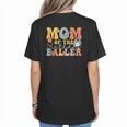 Mom Of The Birthday Baller Groovy Baseball Mom Women's T-Shirt Back Print Mom Of The Birthday Baller Groovy Baseball Mom Women's T-Shirt Back Print