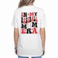In My Baseball Mom Era Groovy Mom Women's T-Shirt Back Print In My Baseball Mom Era Groovy Mom Women's T-Shirt Back Print