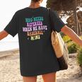 Who Needs Referees When We Have Baseball Moms Women's T-Shirt Back Print