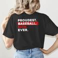 Proudest Baseball Mom Ever Women's T-Shirt Back Print Proudest Baseball Mom Ever Women's T-Shirt Back Print
