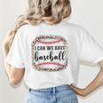 I Can We Have Baseball Mom Women Women's T-Shirt Back Print