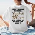 I Didn't Plan On Becoming a Baseball Mom Baseball Women's T-Shirt Back Print I Didn't Plan On Becoming a Baseball Mom Baseball Women's T-Shirt Back Print