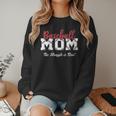 Baseball Mom The Struggle Is Real Women Crewneck Sweatshirt Baseball Mom The Struggle Is Real Women Crewneck Sweatshirt