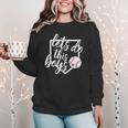 Baseball Mom Shirt Baseball Let's Do This Boys Women Crewneck Sweatshirt