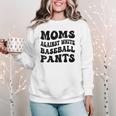 Moms Against Baseball Pants Baseball Mom Cool Women Crewneck Sweatshirt Moms Against Baseball Pants Baseball Mom Cool Women Crewneck Sweatshirt