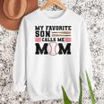 My Favorite Son Calls Me Mom Baseball Mom Women Crewneck Sweatshirt My Favorite Son Calls Me Mom Baseball Mom Women Crewneck Sweatshirt