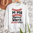 Moms Against Baseball Pants Baseball Mom Joke Women Crewneck Sweatshirt Moms Against Baseball Pants Baseball Mom Joke Women Crewneck Sweatshirt