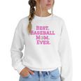 Best Baseball Mom Ever Pink Women Crewneck Sweatshirt Best Baseball Mom Ever Pink Women Crewneck Sweatshirt