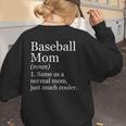 Baseball Mom Definition Sarcastic Sports Women's Sweatshirt Back Print