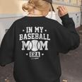 In My Baseball Mom Era Cool Mommy Women's Sweatshirt Back Print In My Baseball Mom Era Cool Mommy Women's Sweatshirt Back Print