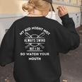 My Kid Might Not Always Swing But I Do Baseball Mom Women's Sweatshirt Back Print